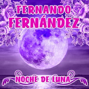 Noche de Luna - Single