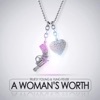 A Woman's Worth (feat. Yung Fever) - Single