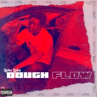 Dough Flow - Single - Lipha Lipha