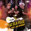 Faz Ela Feliz