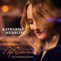 How do you say Auf Wiedersehen - Single - Katharine Mehrling