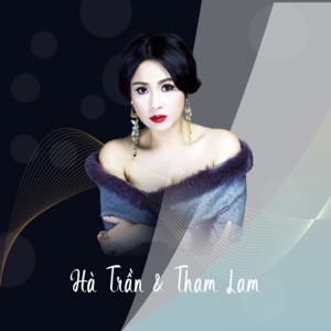 Hà Trần và Thanh Lam