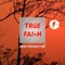 Ako At Si Michael - True Faith lyrics