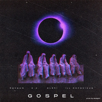 Gospel (feat. Ransom, K.J., Elzhi & Ill Conscious) - Single