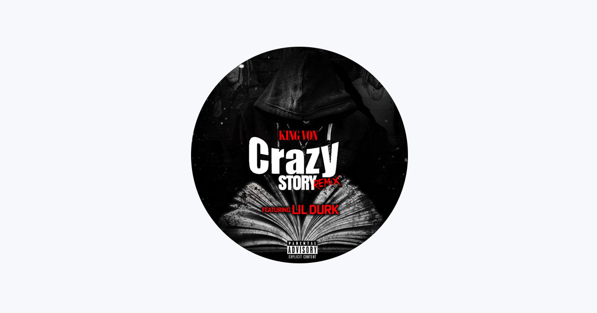 King Von Lil Durk Crazy Story 2.0 Music Video