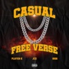 Casual Free Verse (feat. Player K & BIGG) - Single