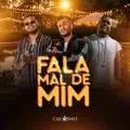 Fala Mal De Mim