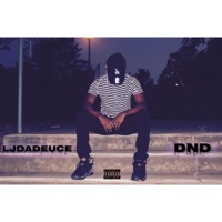 Dnd - Single - LjDaDeuce