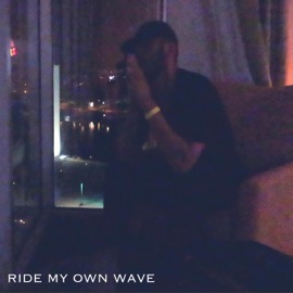 Ride My Own Wave JayDiamond