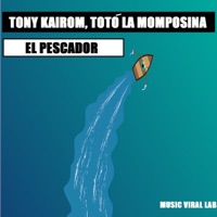 El Pescador - Single - Tony Kairom & Totó La Momposina