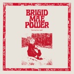 Brigid Mae Power - Didn't It Rain