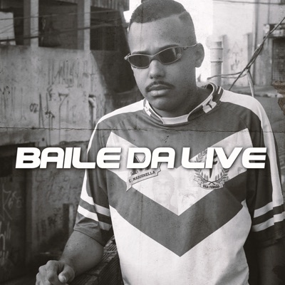 Baile da Live - Single