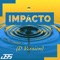 Impacto (D Version) artwork