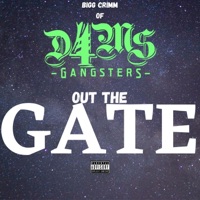 Out the Gate - Single - D4ms Gangsters