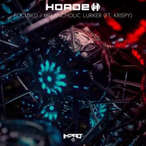 Focused / Melancholic Lurker (feat. Krispy) - Single