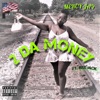 2 Da Money (feat. BEE JACK) - Single