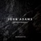 Wonderwall - John Adams lyrics