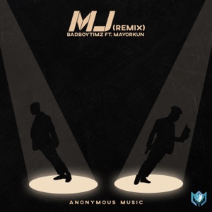 MJ (Remix) [feat. Mayorkun]