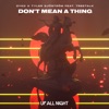 Don't Mean a Thing (feat. Treetalk) - Single