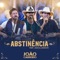 Abstinência (feat. Jads & Jadson) - João Carreiro lyrics