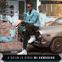 A Quien Le Sirva Mi Sombrero - Single - Alex Linares