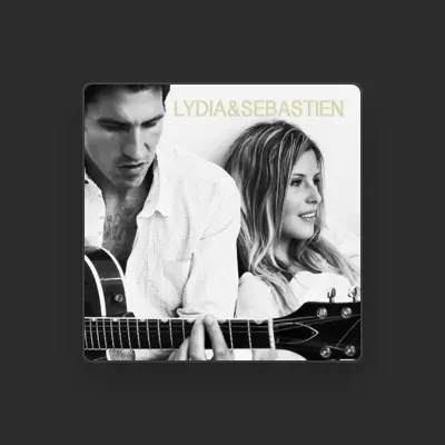 Listen to Lydia&Sebastien, watch music videos, read bio, see tour dates & more!