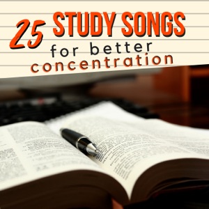 25 Study Songs for Better Concentration - New Age Instrumental Sounds with Nature Background