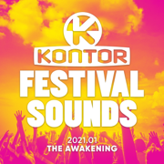 Kontor Festival Sounds 2021.01: The Awakening (DJ Mix) - Jerome