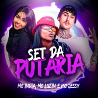 Set da Putaria - Single - Mc India, MC Lozin, Mc Jessy & Dj R7