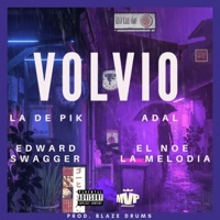 Volvió (feat. La De Pik, Adal & El Noe) - Single - Edward Swagger