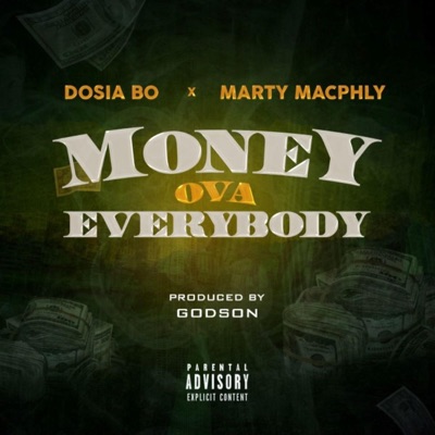 Money Ova Everybody (feat. Marty Macphly) - Single