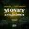 Money Ova Everybody (feat. Marty Macphly) - Dosia Bo lyrics