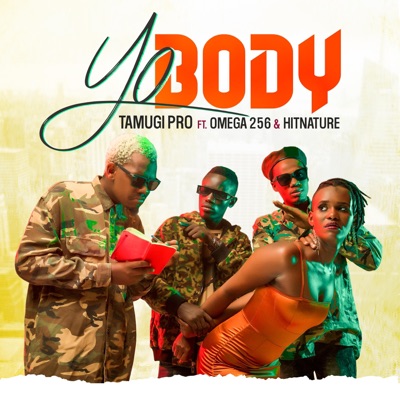 Yo Body (feat. Hitnature & Omega 256) - Single