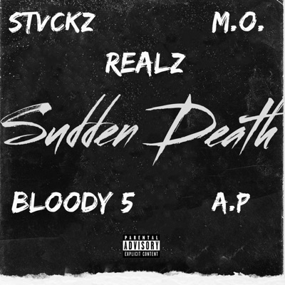 Sudden Death (feat. Realz, Bloody 5, A.P. & M.O.) - Single