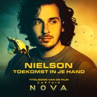 Toekomst In Je Hand - Single - Nielson