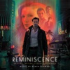 Reminiscence (Original Motion Picture Soundtrack)
