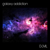 Galaxy Addiction - Single - D3v1l