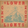 Sing Noel - The Lower Lights