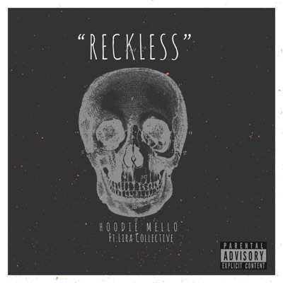 Reckless (feat. Lira Collective) - Single