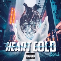 Heart Cold - Single - QDub
