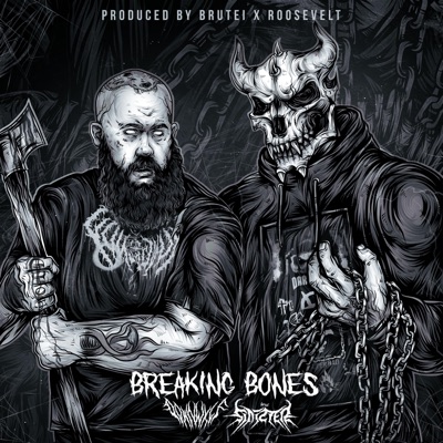 Breaking Bones (feat. Sinizter) - Single