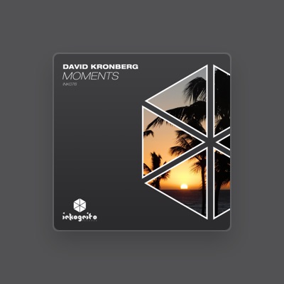 Listen to David Kronberg, watch music videos, read bio, see tour dates & more!