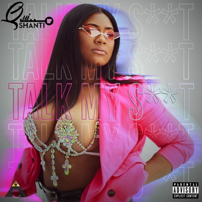 Talk My Shit - Single