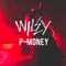P-Money - Wiley lyrics