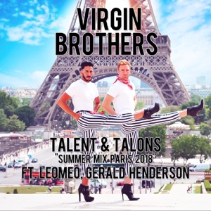 Talents & talons (feat. Leomeo & Gerald Henderson) [Summer Mix Paris 2018] - Single