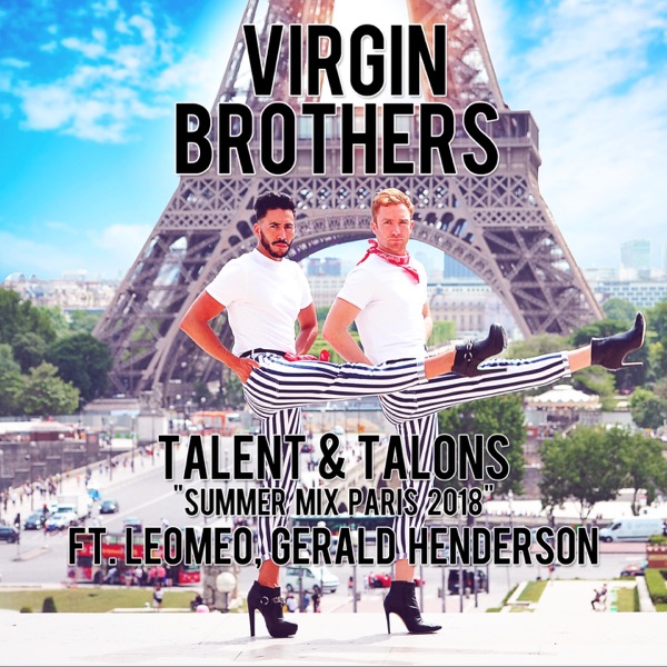 Talents & talons (feat. Leomeo & Gerald Henderson) [Summer Mix Paris 2018] - Single