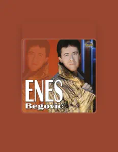 Listen to Enes Begovic, watch music videos, read bio, see tour dates & more!