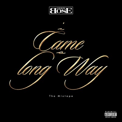 I Came a Long Way - EP