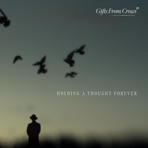 Holding a Thought Forever