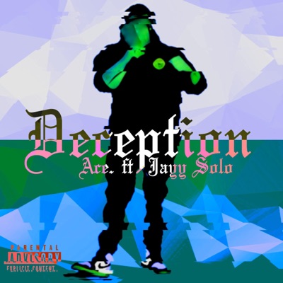 Deception (feat. Jayy Solo) - Single